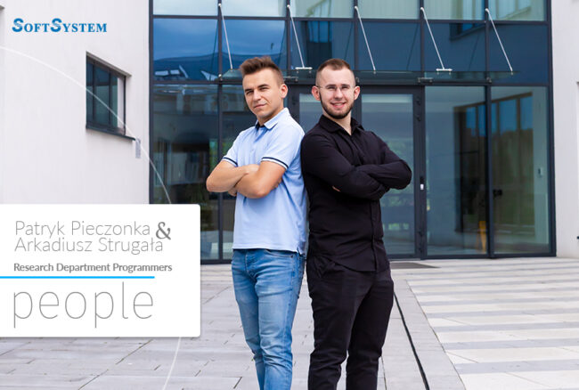 Wywiad: Patryk Pieczonka i Arkadiusz Strugała, SoftSystem